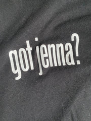 Black & White "Got Jenna" Shirt