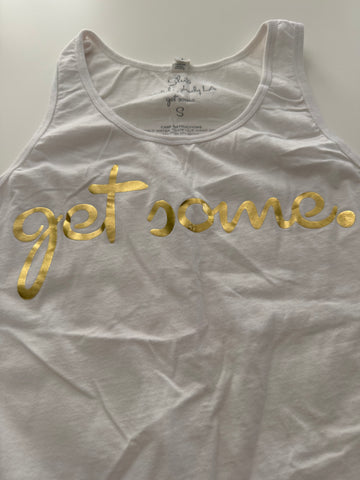 White "Get Some" Tank Top w/Autographed Pics